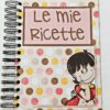 Ricettari - le mie ricette