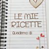 Ricettari - le mie ricette